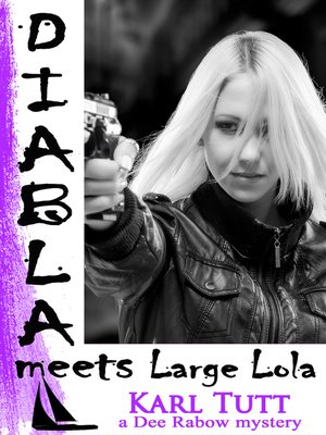cover image of Diabla Meets Large Lola